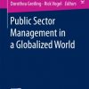 Public Sector Management in a Globalized World eBook