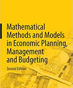 Mathematical Methods and Models in Economic Planning, Management and Budgeting eBook