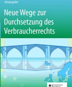 Neue Wege zur Durchsetzung des Verbraucherrechts eBook