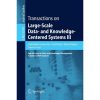 Transactions on Large-Scale Data- and Knowledge-Centered Systems XLVIII: Special Issue In Memory of Univ. Prof. Dr. Roland Wagner eBook