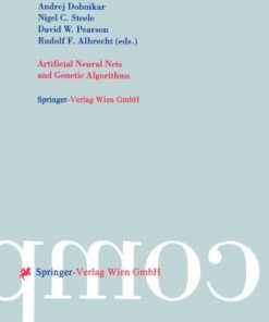Artificial Neural Nets and Genetic Algorithms: Proceedings of the International Conference in Portorož, Slovenia, 1999 eBook