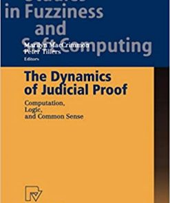 The Dynamics of Judicial Proof: Computation, Logic, and Common Sense eBook