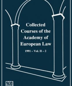 Collected Courses of the Academy of European Law eBook