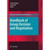 Handbook of Group Decision and Negotiation eBook