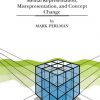 Conceptual Flux: Mental Representation, Misrepresentation, and Concept Change eBook