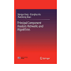 Principal Component Analysis Networks and Algorithms eBook