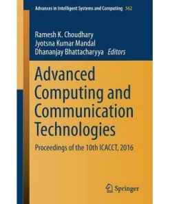 Advanced Computing and Communication Technologies: Proceedings of the 10th ICACCT, 2016 eBook