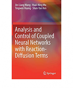 Analysis and Control of Coupled Neural Networks with Reaction-Diffusion Terms eBook