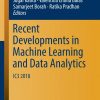 Recent Developments in Machine Learning and Data Analytics: IC3 2018 eBook