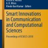 Smart Innovations in Communication and Computational Sciences: Proceedings of ICSICCS-2018 eBook