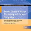 Recent Trends in Image Processing and Pattern Recognition: Second International Conference, RTIP2R 2018, Solapur, India, December 21–22, 2018, Revised Selected Papers, Part III eBook