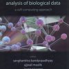 Analysis Of Biological Data: A Soft Computing Approach eBook