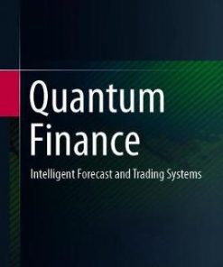 Quantum Finance: Intelligent Forecast and Trading Systems eBook
