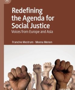 Redefining the Agenda for Social Justice: Voices from Europe and Asia eBook