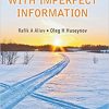 Decision Theory With Imperfect Information eBook