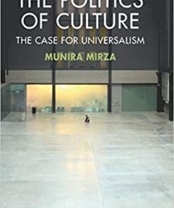 The Politics of Culture: The Case for Universalism eBook