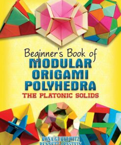Beginner's Book of Modular Origami Polyhedra eBook