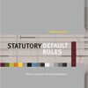 Statutory Default Rules: How to Interpret Unclear Legislation eBook