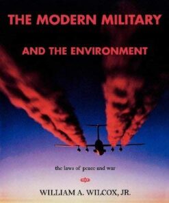 The Modern Military and the Environment eBook