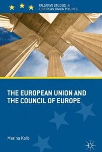 The European Union and the Council of Europe eBook