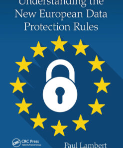 Understanding the New European Data Protection Rules eBook