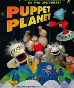 Puppet Planet: The Most Amazing Puppet-Making Book in the Universe eBook
