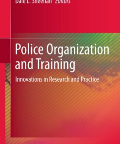 Police Organization and Training: Innovations in Research and Practice eBook