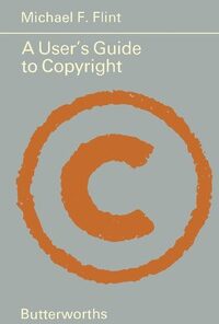 A User's Guide to Copyright eBook