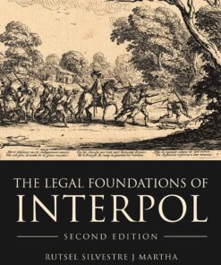 The Legal Foundations of INTERPOL eBook