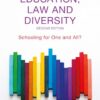 Education, Law and Diversity: Schooling for One and All? eBook