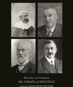 McCawley and Trethowan - The Chaos of Politics and the Integrity of Law - Volume 1: McCawley eBook