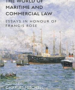 The World of Maritime and Commercial Law: Essays in Honour of Francis Rose eBook