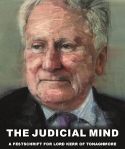 The Judicial Mind: A Festschrift for Lord Kerr of Tonaghmore eBook