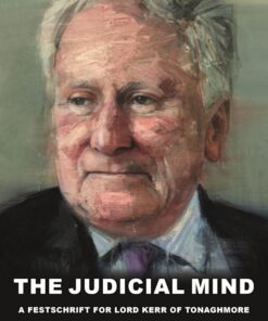 The Judicial Mind: A Festschrift for Lord Kerr of Tonaghmore eBook