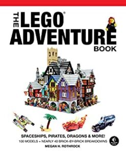 The LEGO Adventure Book, Vol. 2: Spaceships, Pirates, Dragons & More! eBook