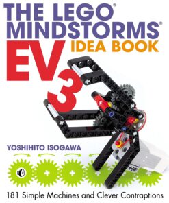 The LEGO MINDSTORMS EV3 Idea Book: 181 Simple Machines and Clever Contraptions eBook