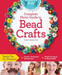 Creative Kids Photo Guide to Bead Crafts eBook