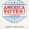 America Votes!: Challenges to Modern Election Law and Voting Rights eBook