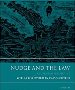 Nudge and the Law: A European Perspective eBook