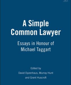 A Simple Common Lawyer: Essays in Honour of Michael Taggart eBook