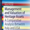 Management and Valuation of Heritage Assets: A Comparative Analysis Between Italy and USA eBook