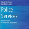 Police Services: Leadership and Management Perspectives eBook