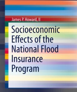Socioeconomic Effects of the National Flood Insurance Program eBook