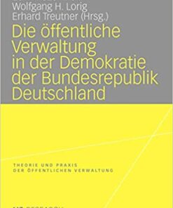 Die öffentliche Verwaltung in der Demokratie der Bundesrepublik Deutschland eBook