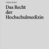 Das Recht der Hochschulmedizin eBook