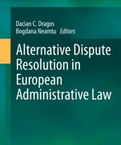 Alternative Dispute Resolution in European Administrative Law eBook