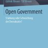 Open Government: Stärkung oder Schwächung der Demokratie? eBook