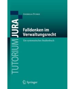 Falldenken im Verwaltungsrecht: Ein systematisches Studienbuch eBook