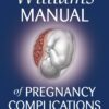 Williams Manual of Pregnancy Complications eBook