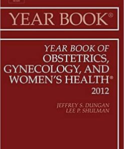 Year Book of Obstetrics, Gynecology and Women's Health, Volume 2012 eBook